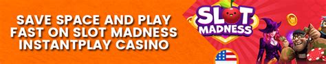 slot madness instant play.